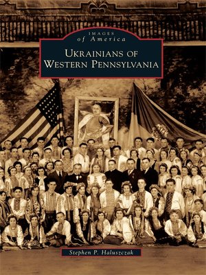 Ukrainians of Western Pennsylvania - ebook